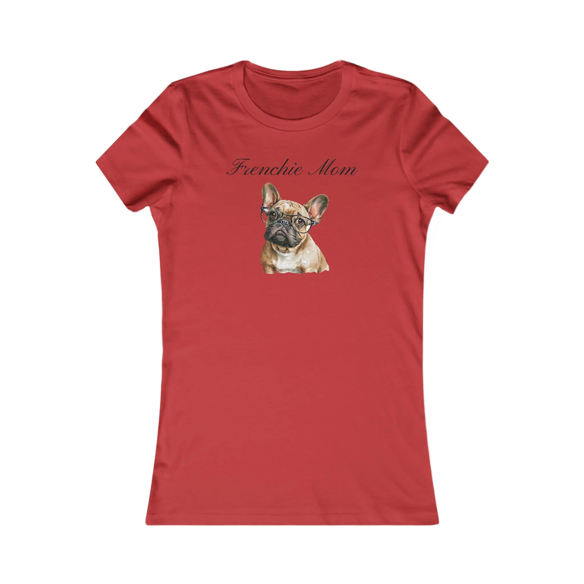 Custom Mom Frenchie Dog with Glasses Women's T-shirt with Comfy Bella Canvas Style for Dog Lovers