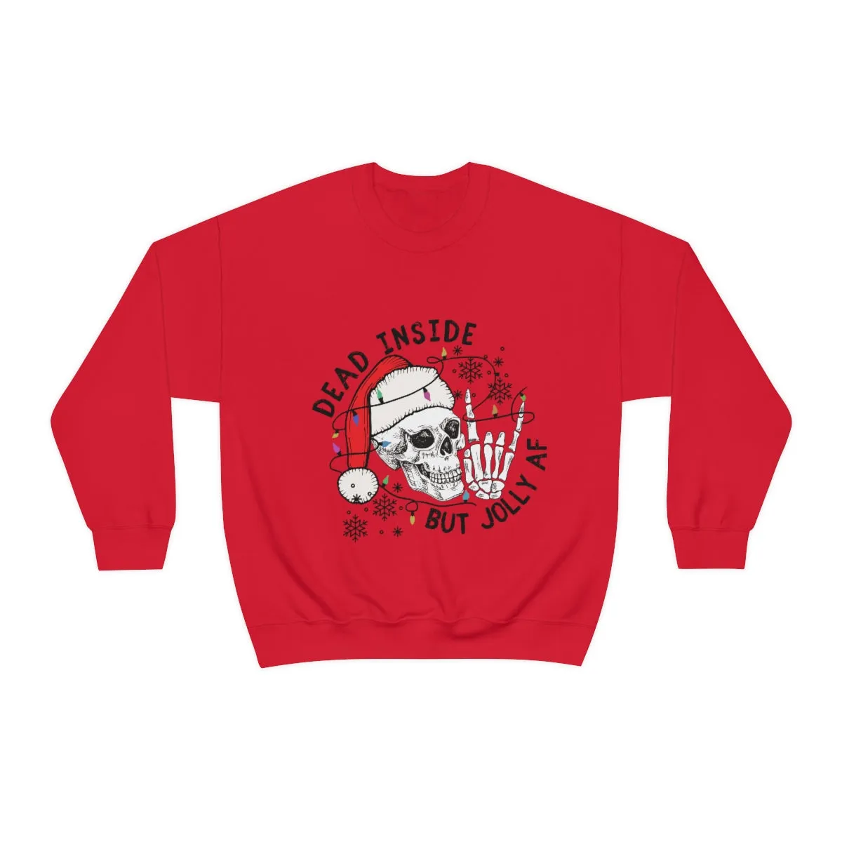 Dead Inside But Jolly AF Unisex Heavy Blend™ Crewneck Sweatshirt