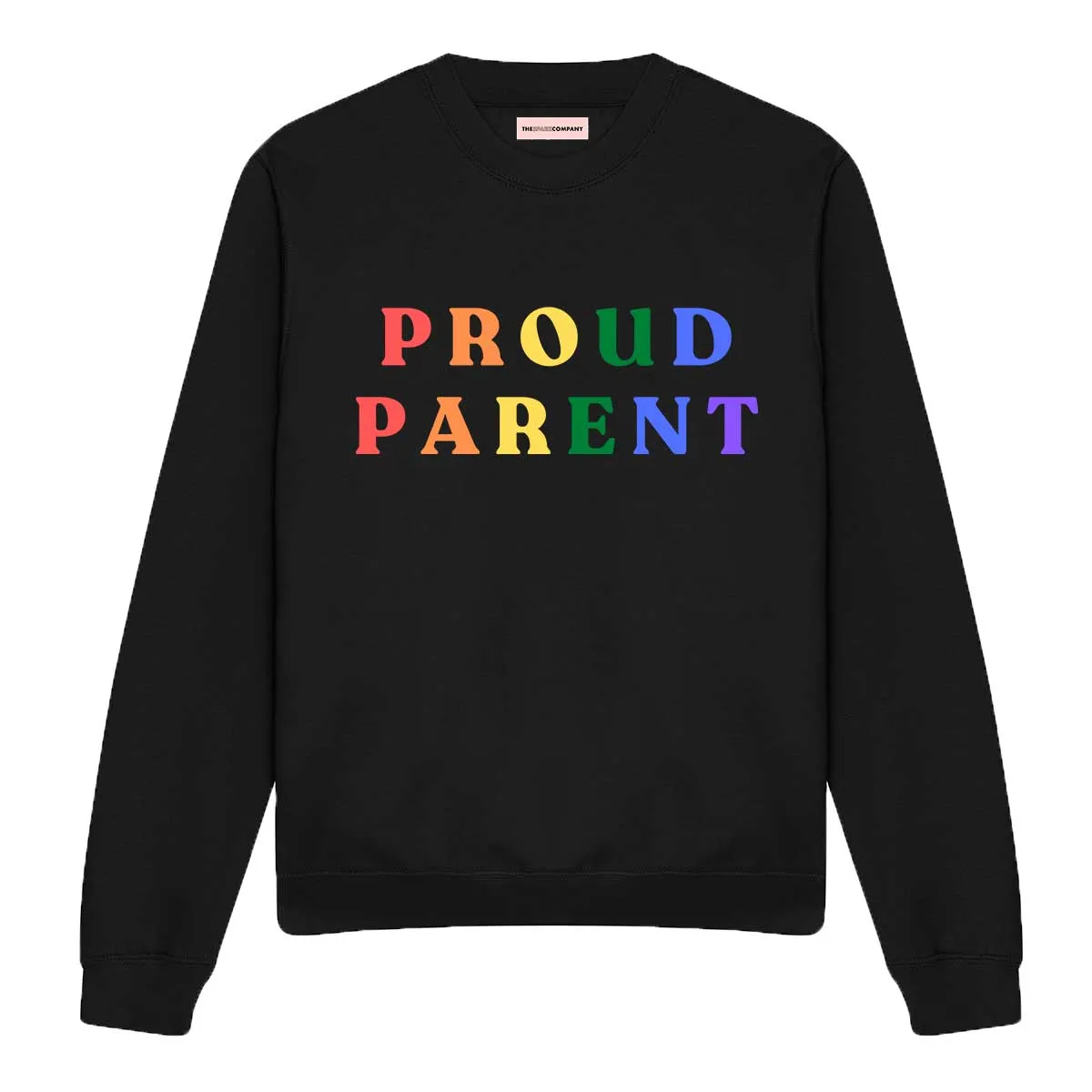Proud Parent LGBTQ  Sweatshirt