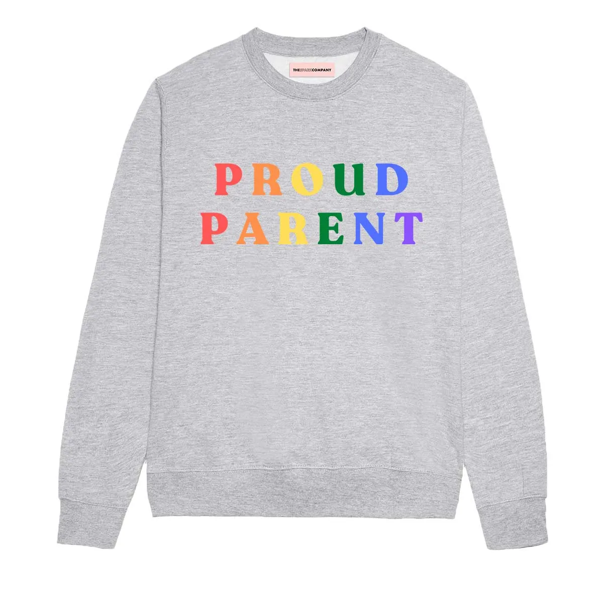 Proud Parent LGBTQ  Sweatshirt